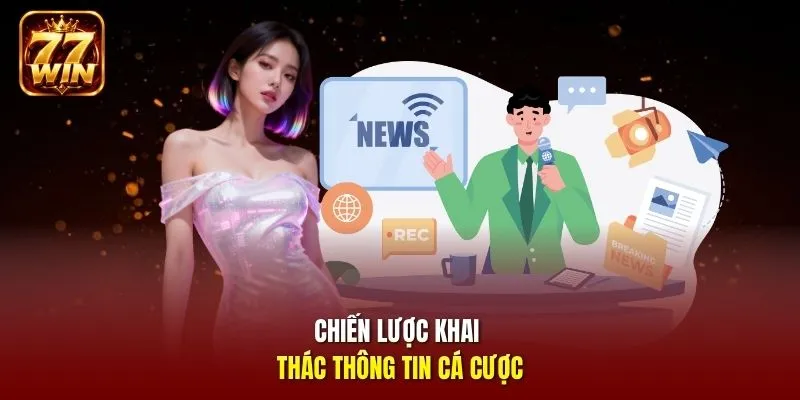 Chiến lược khai thác thông tin cá cược