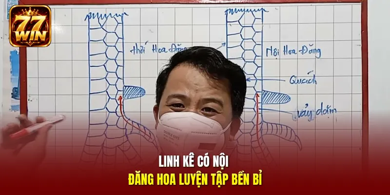 Linh kê có nội đăng hoa luyện tập bền bỉ