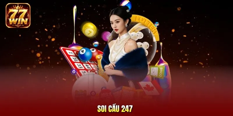 Soi cầu 247