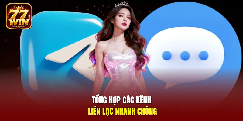 Tổng hợp các kênh liên lạc nhanh chóng